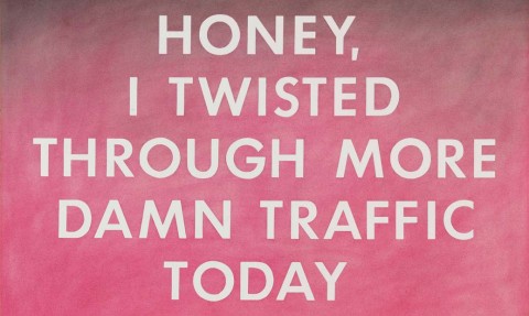 ed ruscha honey i twisted through more damn traffic today mural